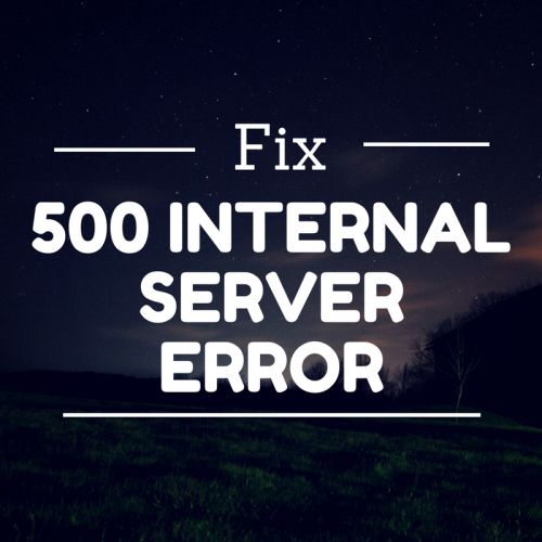 Fixing 500 Internal Server Error in WordPress